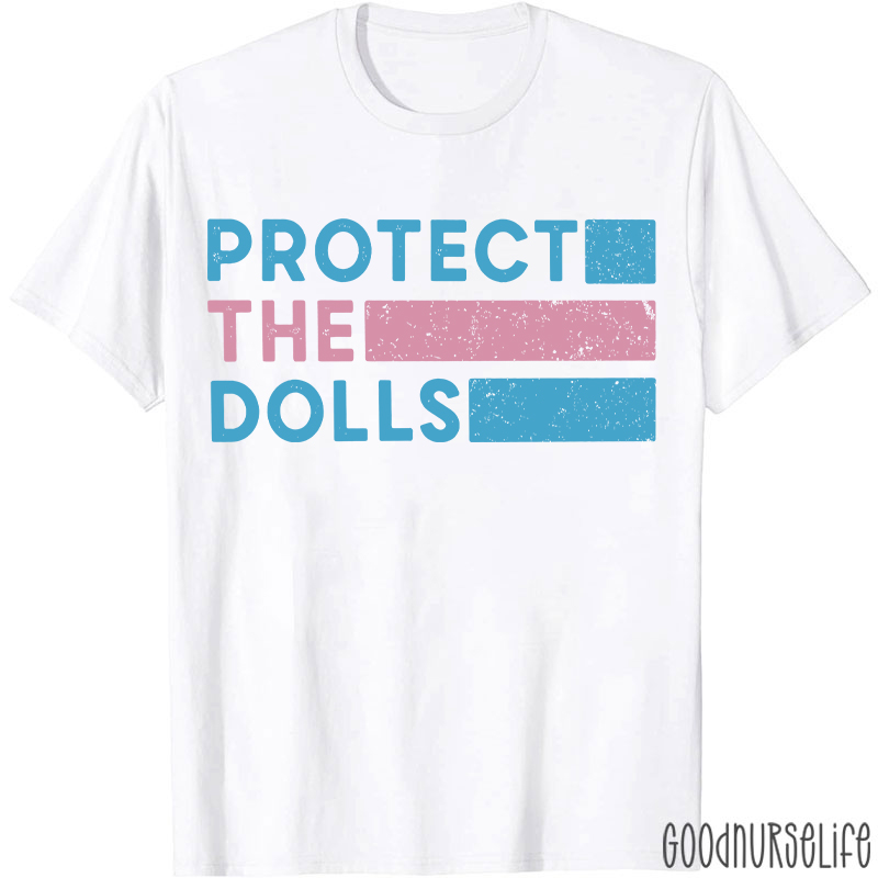 Protect The Dolls Transgender Support T-shirt