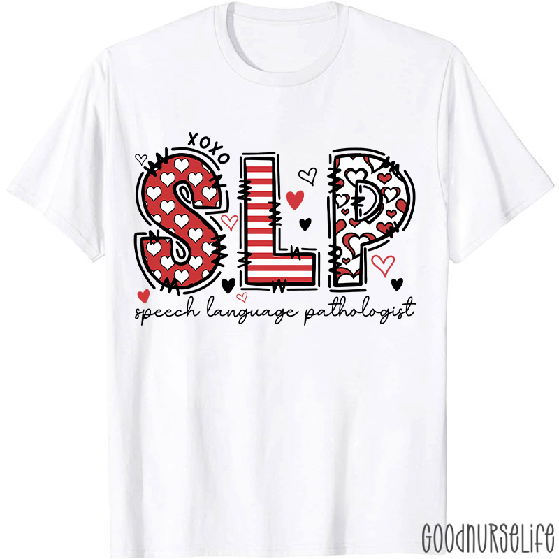 Speech Language Pathologist Valentine T-shirt