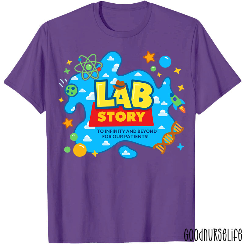 To Infinity And Beyond For Our Patients Lab Story T-shirt