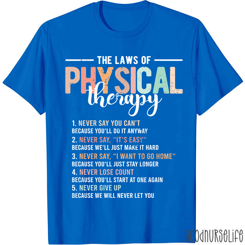 Funny Pt The Laws Of Physical Therapy T-shirt