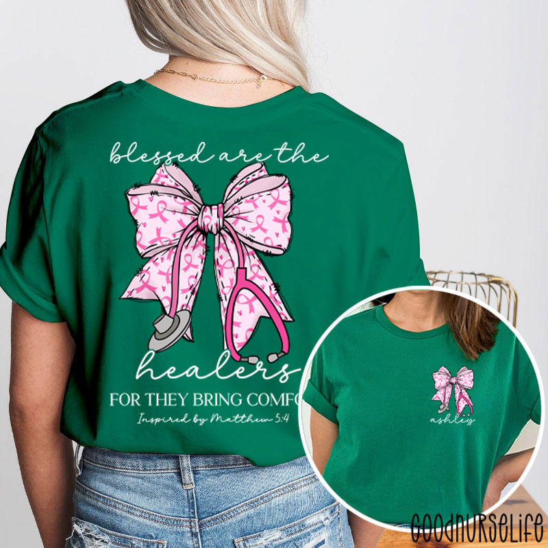 Personalized Name Blessed Are The Healers Breast Cancer Bow Nurse Two Sided T-Shirt