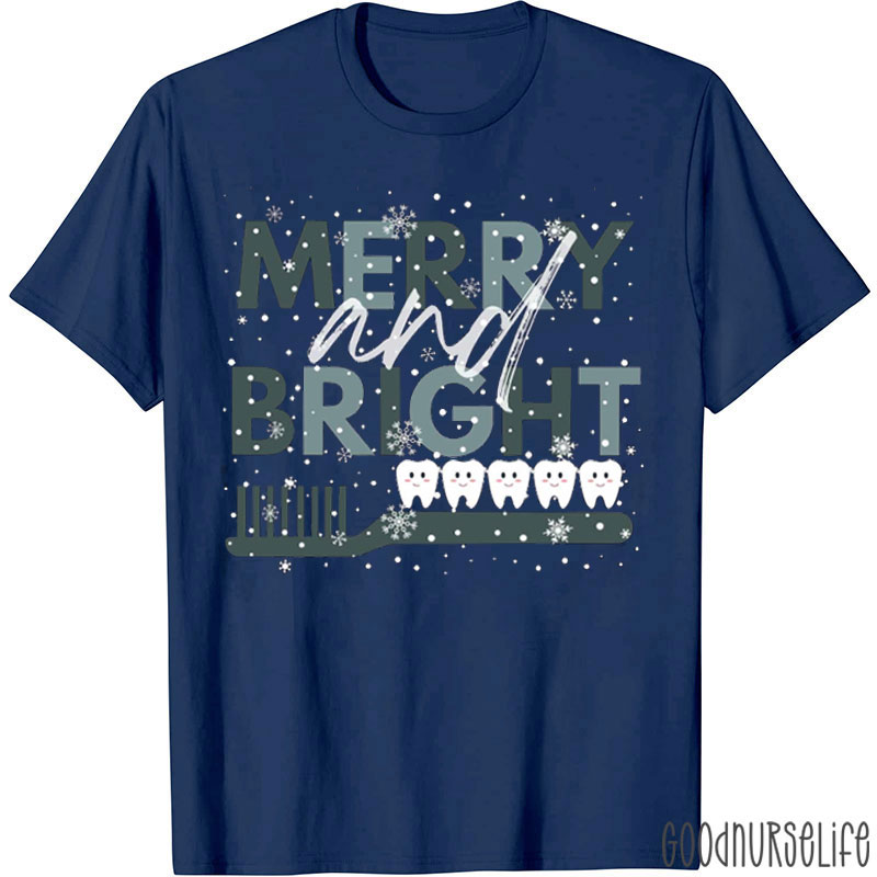 Funny Dentist Merry And Bright Nurse T-shirt