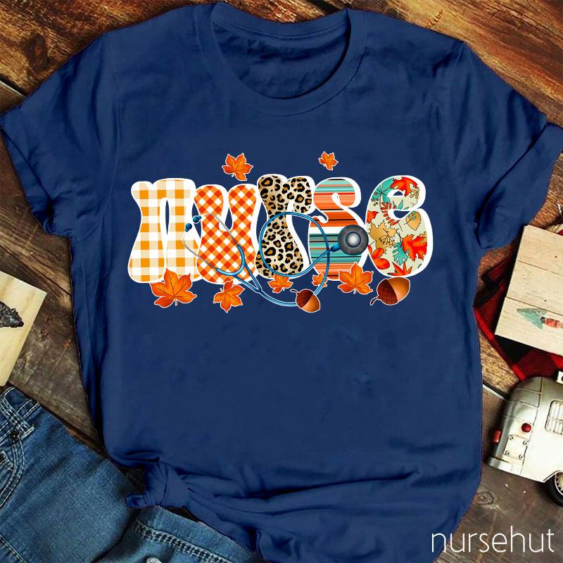 Autumn Nurse Life Nurse T-Shirt