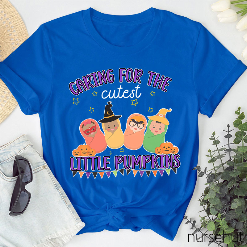 Caring For The Cutest Little Pumpkins Nurse T-Shirt