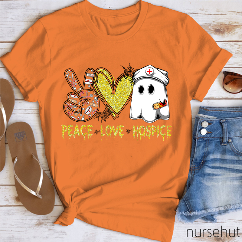 Peace Love Hospice Nurse T-Shirt