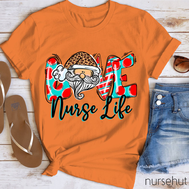 Love Nurse Life Nurse T-Shirt
