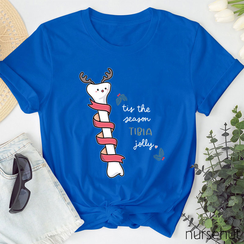 Tis The Season Tibia Jolly Nurse T-Shirt