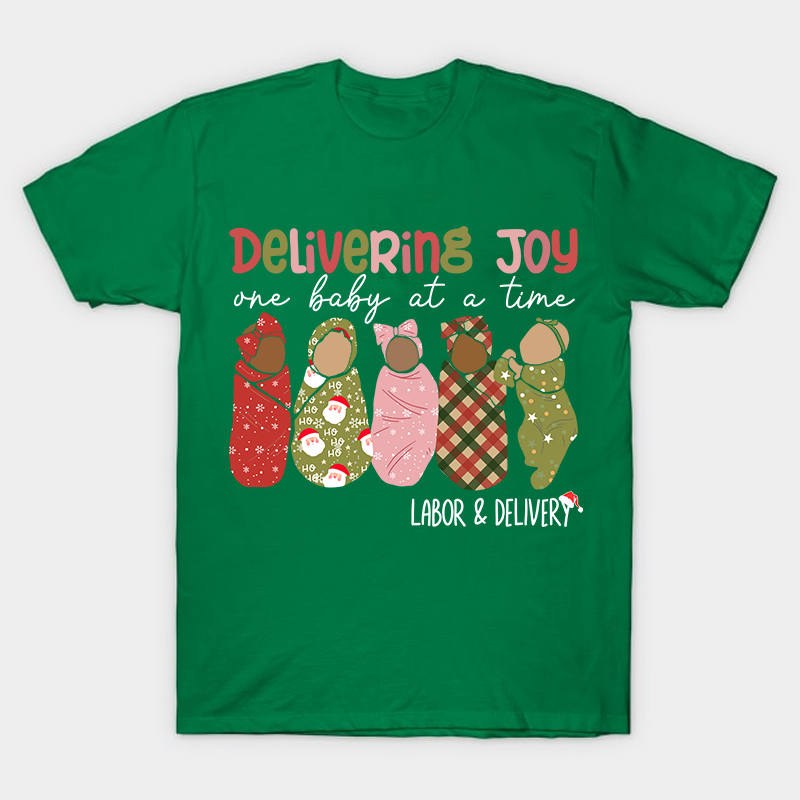 Delivering Joy One Baby At A Time Nurse T-Shirt