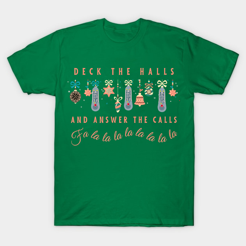 Deck The Halls Nurse T-Shirt