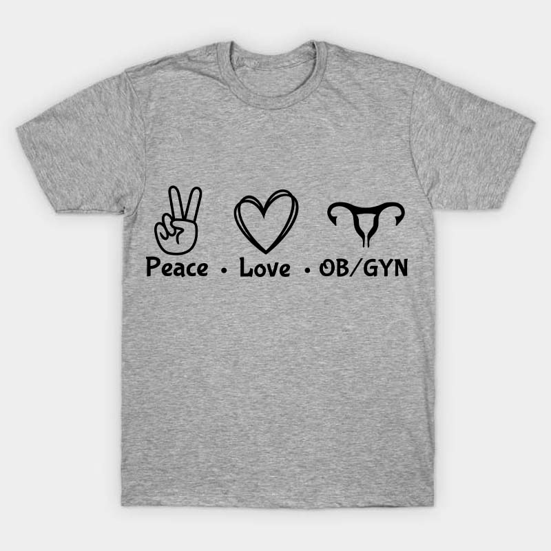 Peach Love OBGYN Nurse T-Shirt