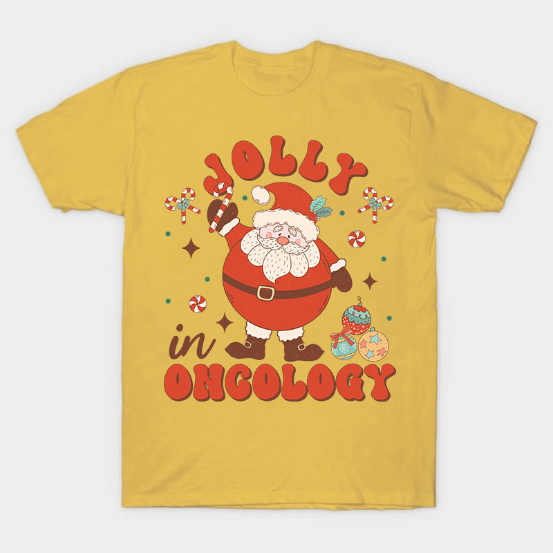 Jolly In Oncology Nurse T-Shirt
