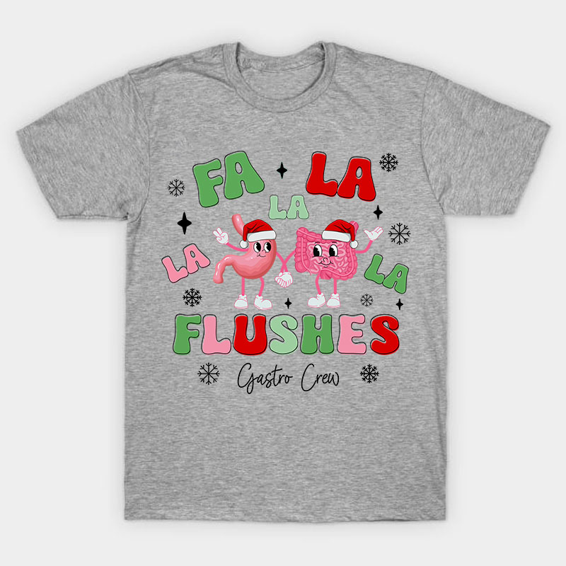 Fa La La Flushes Nurse T-Shirt