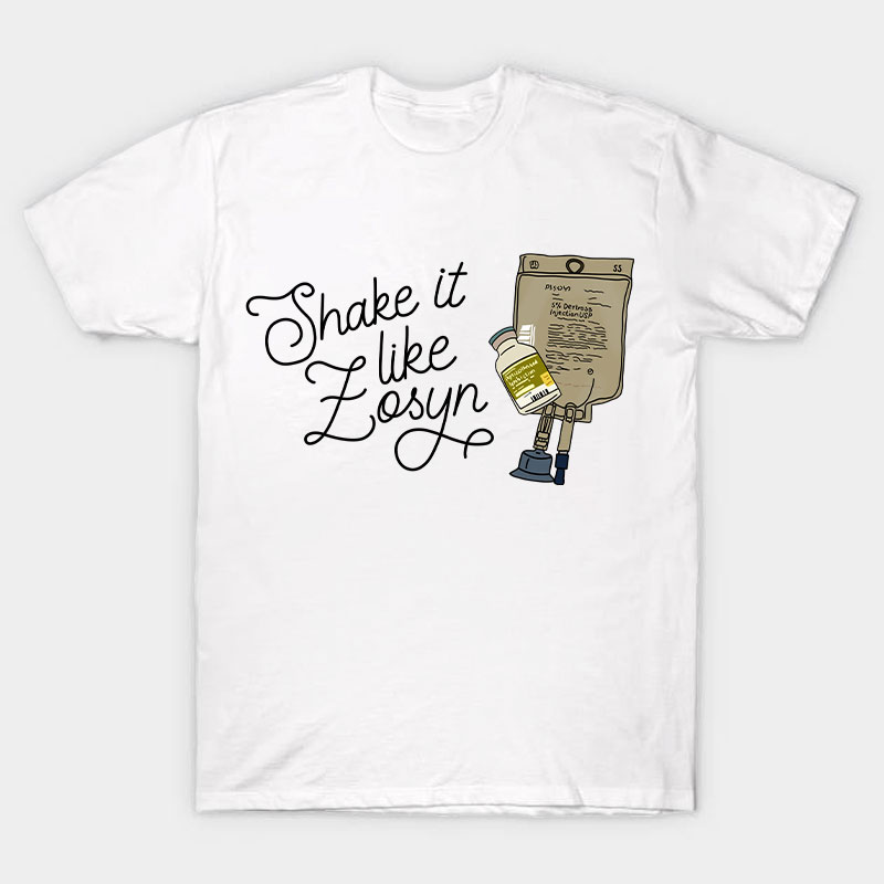 Shake It Like Losyn Nurse T-Shirt