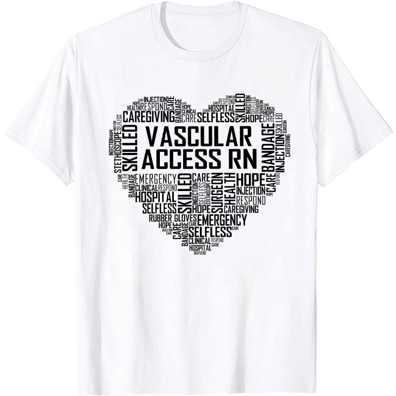 Vascular Access RN Nurse T-Shirt