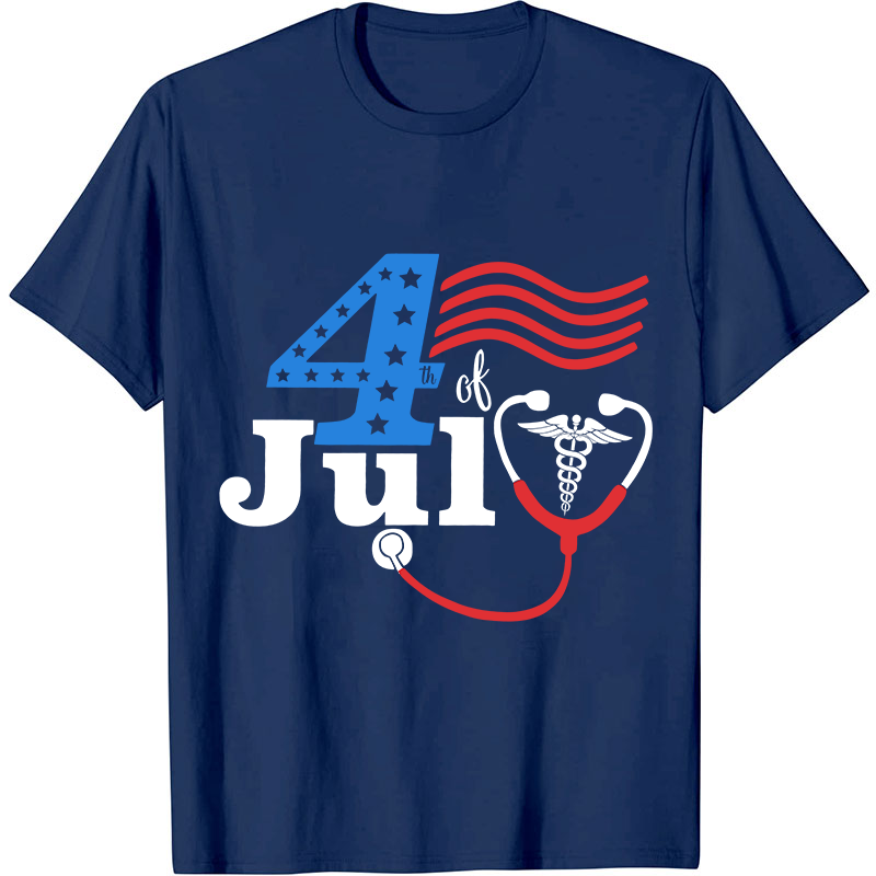 Happy Independence Day The Fourth Of July Nurse T-Shirt