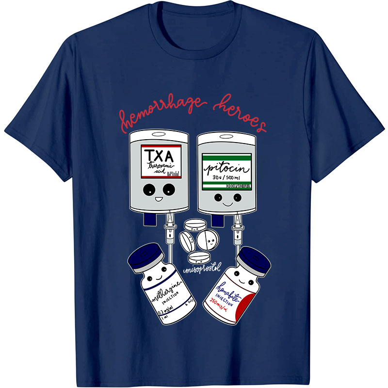 Hemorrhage Heroes Nurse T-Shirt