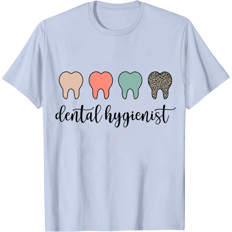 Dental Hygienist Nurse T-Shirt
