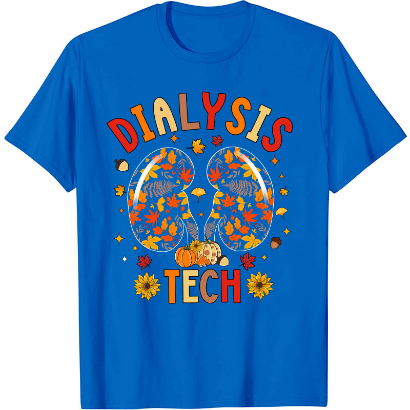 Dialysis Tech Nurse T-Shirt