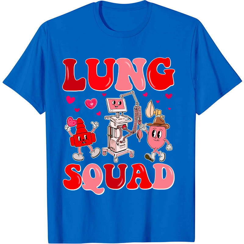 Lung Squad Nurse T-Shirt