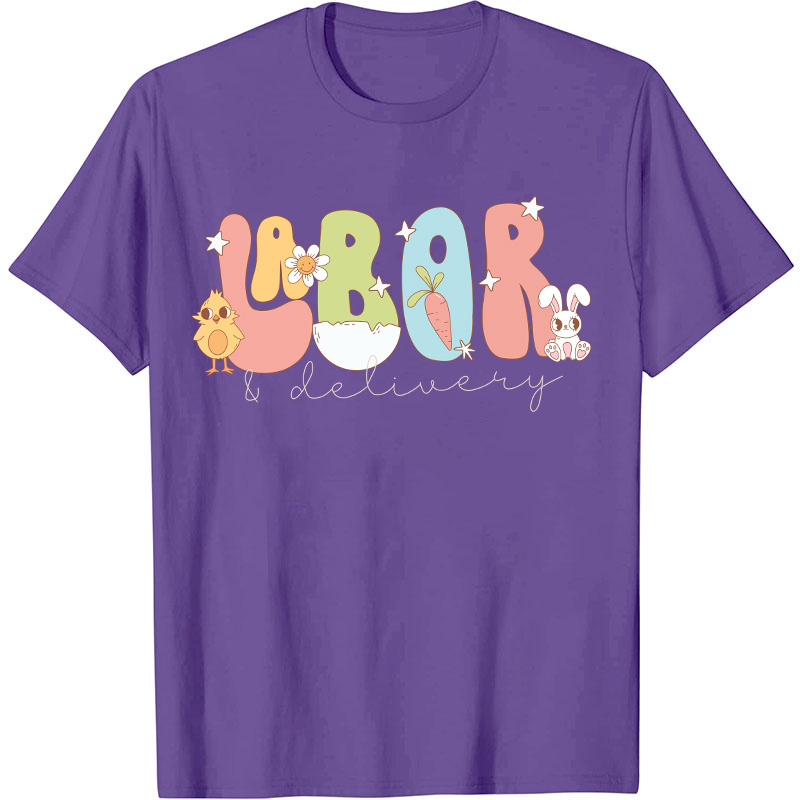 Labor And Delivery Nurse T-Shirt