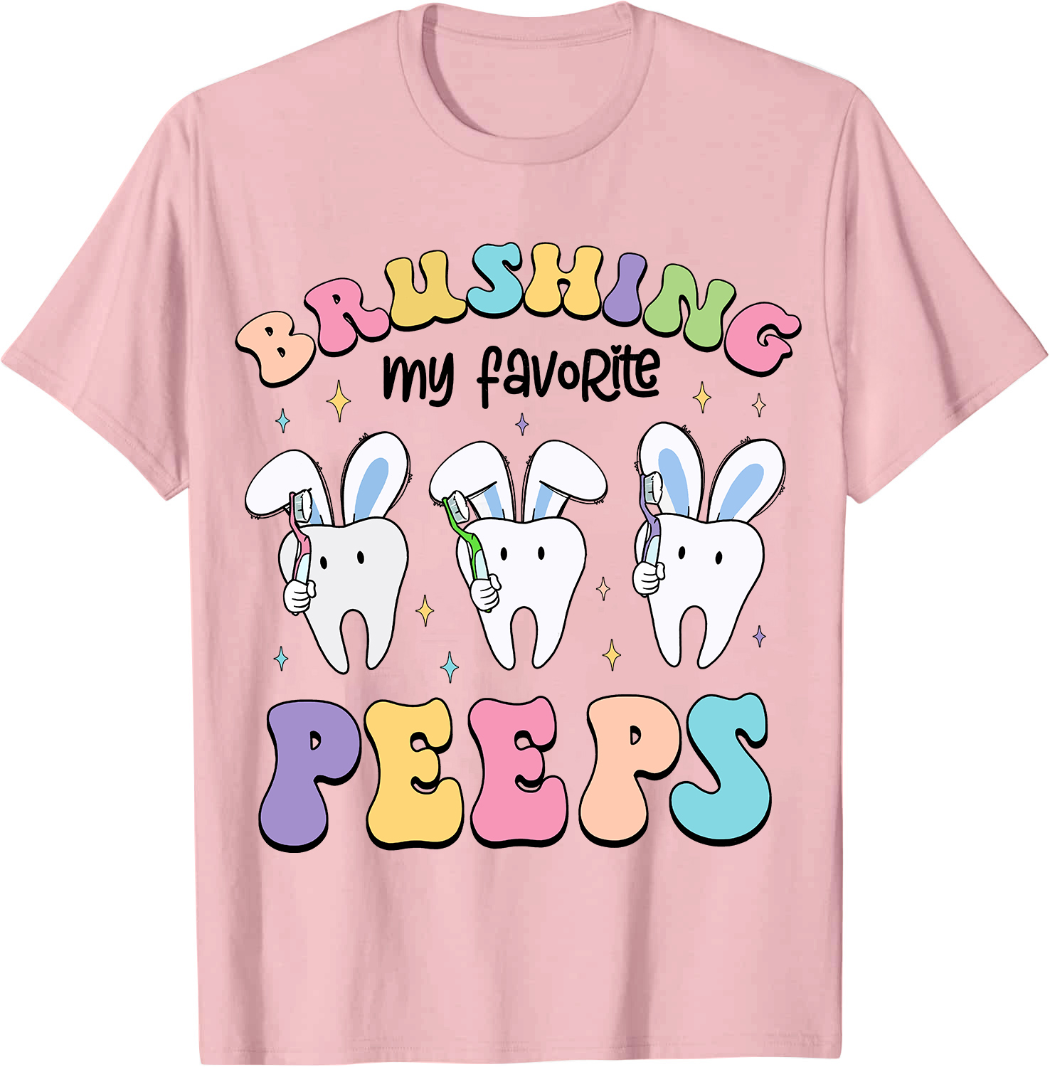 Brushing My Favorite Peeps Nurse T-Shirt