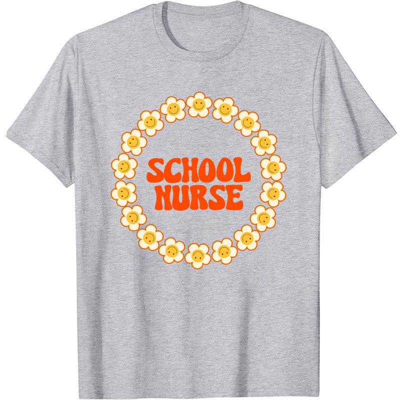 Flowers School Nurse T-Shirt