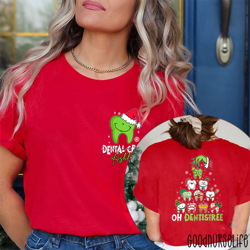 Personalized Dental Crew Oh Dentistree Nurse Two Sided T-Shirt