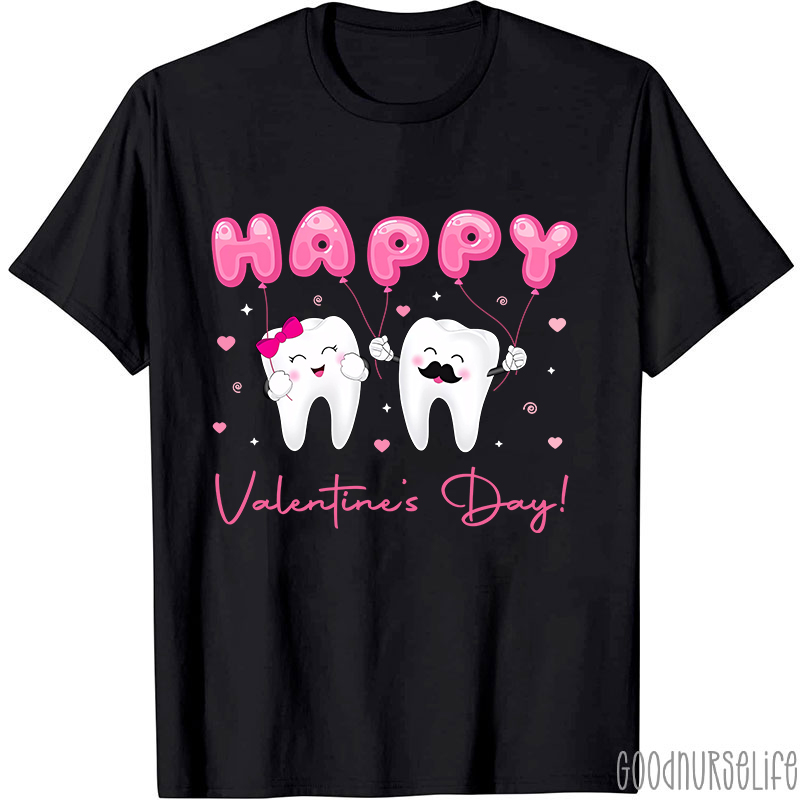 Happy Valentine's Day Dental Nurse T-Shirt
