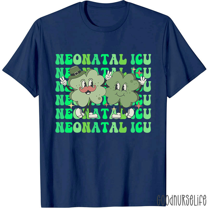 Clover And Neonatal ICU Nurse T-Shirt