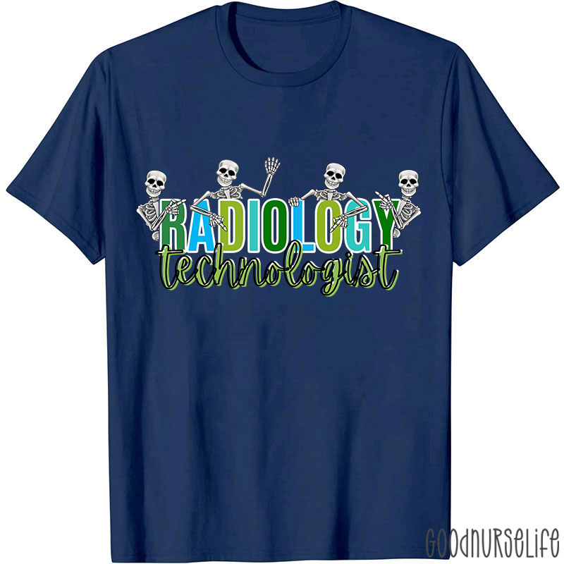 Radiology Technologist Nurse T-Shirt