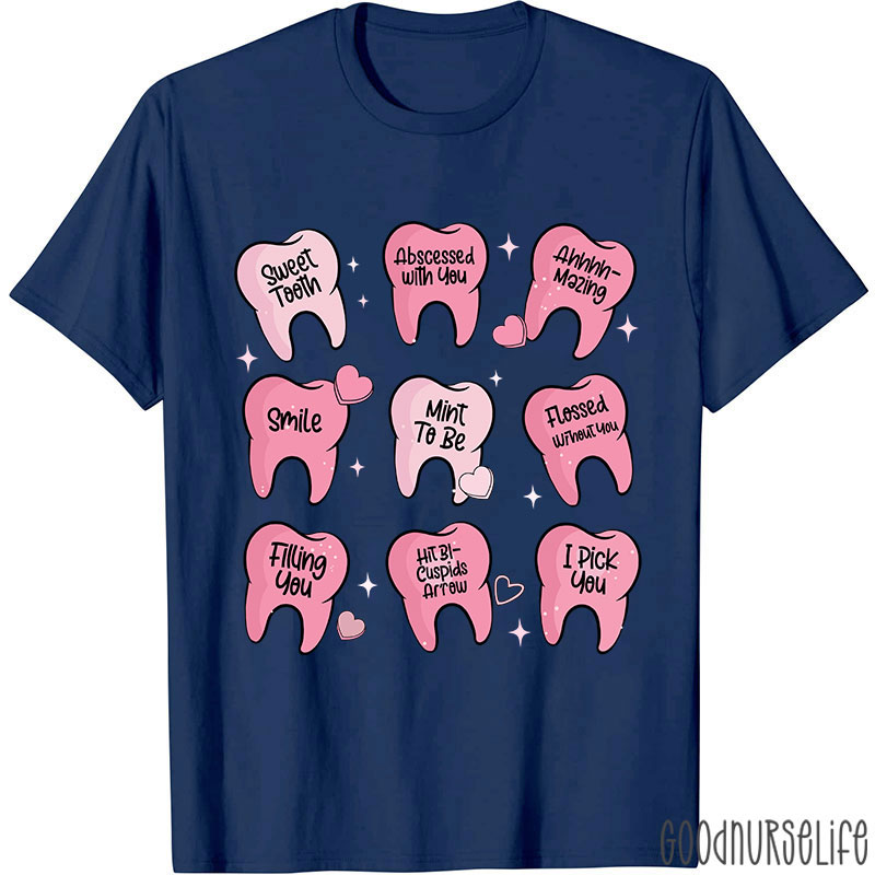 Valentine's Dentist T-shirt
