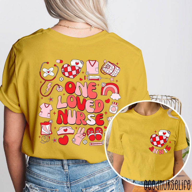 Personalized Name One Loved Nurse Two Sided T-Shirt