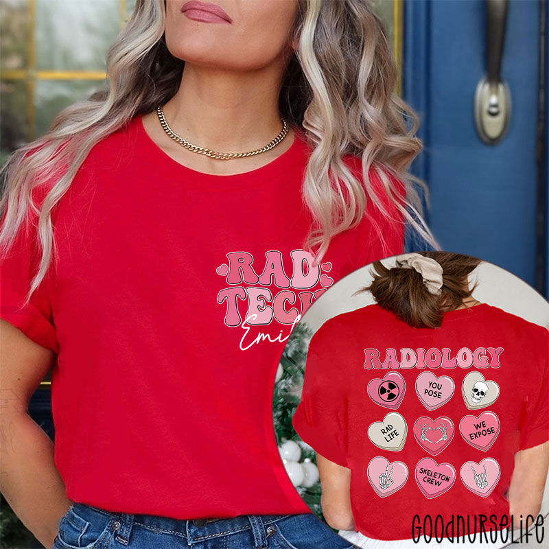 Personalized Radiology Rad Life Nurse Two Sided T-Shirt