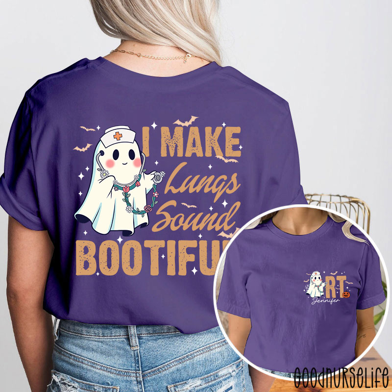 Personalized I Make Lung Sound Bootiful Two Sided T-Shirt