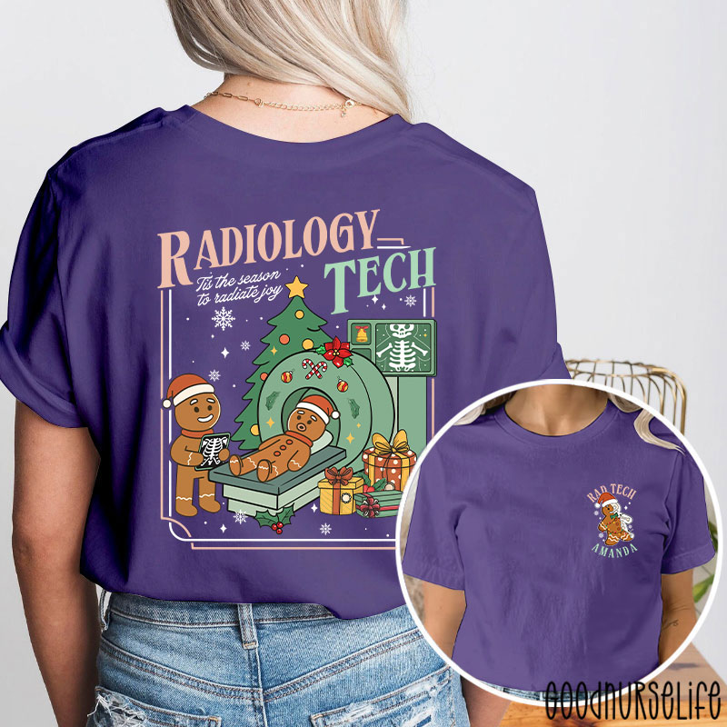 Personalized Radiology Tech Tis The Season To Radiate Joy Gingerbread Two Sided T-Shirt