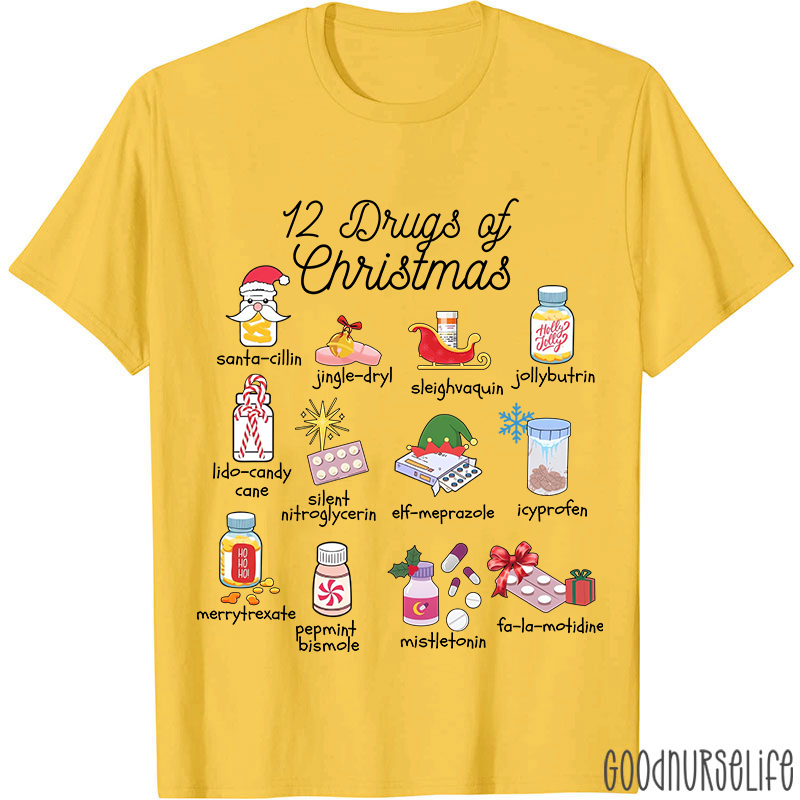 12 Drugs Of Christmas Nurse T-shirt
