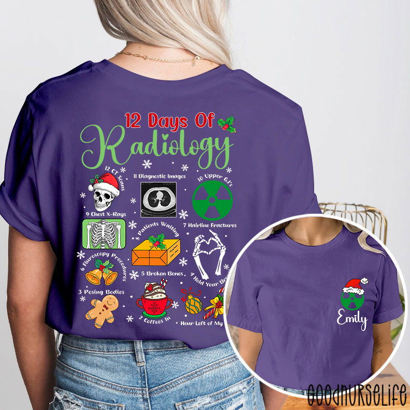 Personalized 12 Days Of Radiology Hold Your Breath Two Sided T-Shirt