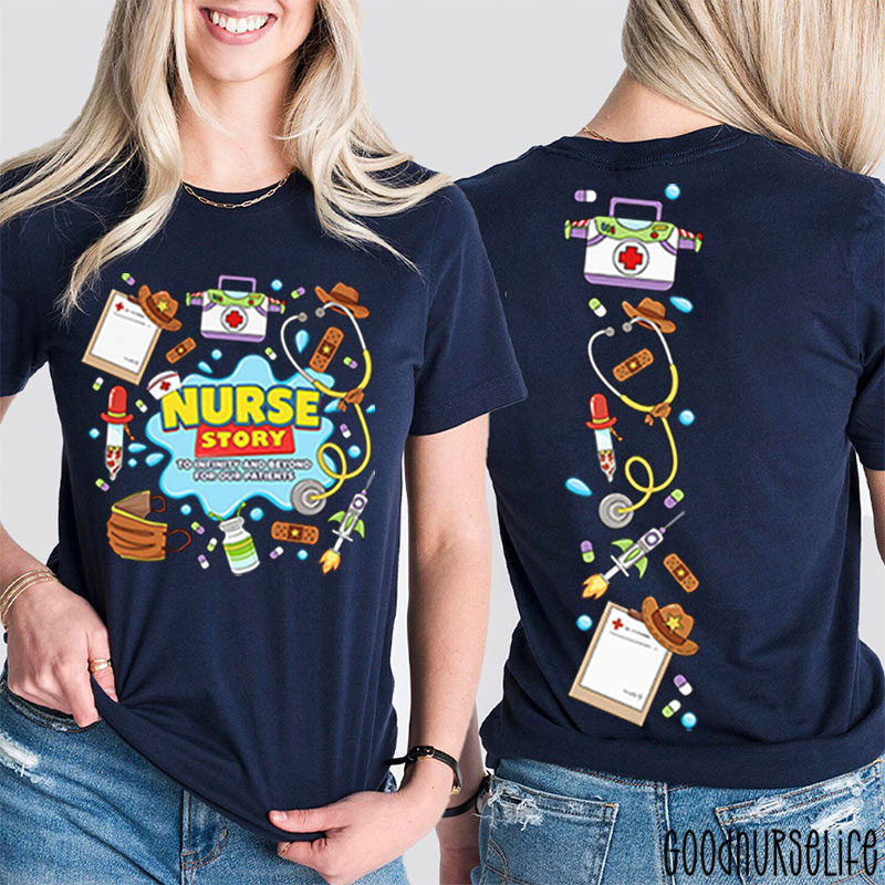 Nurse Story Medical Equipment Two Sided T-Shirt