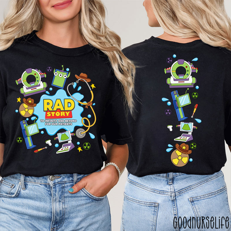 Rad Story To Infinity And Beyond For Our Patients Two Sided T-Shirt