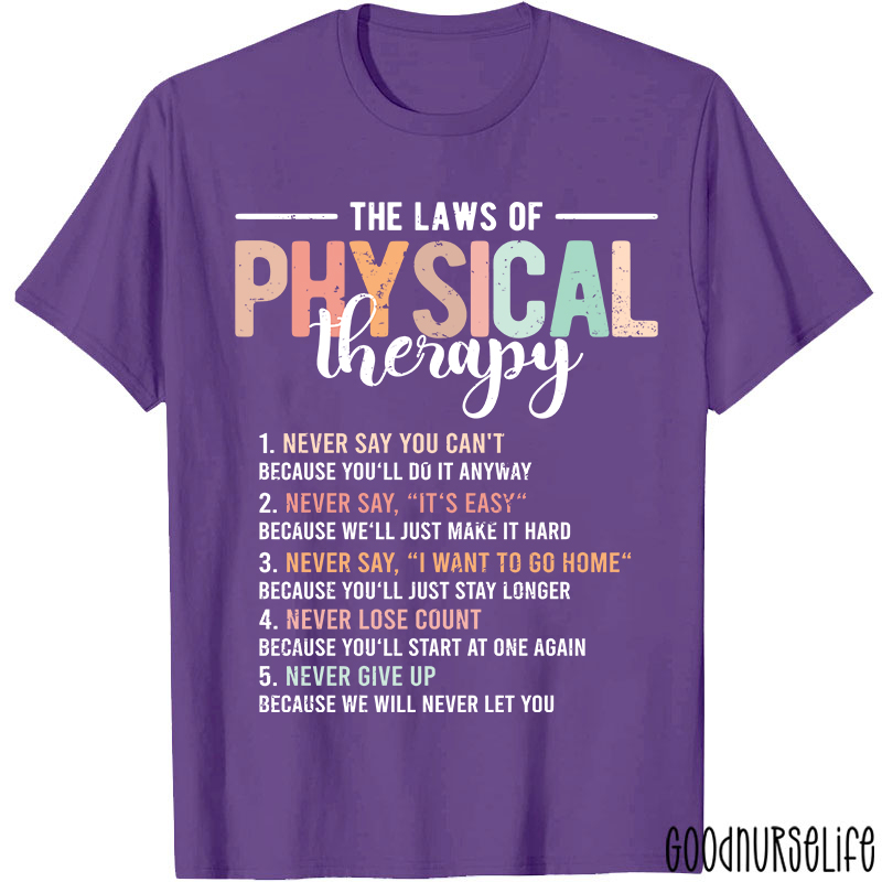 Funny Pt The Laws Of Physical Therapy T-shirt