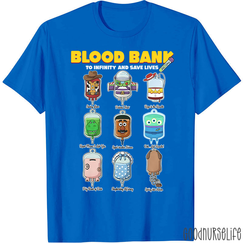 Blood Bank To Infinity And Save Lives T-shirt