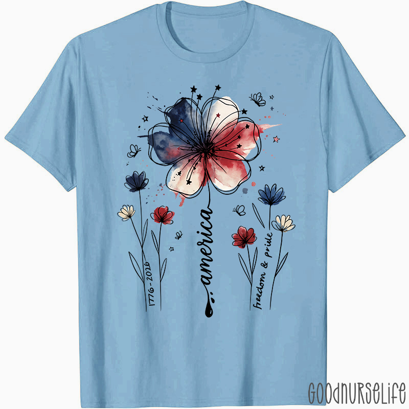 1776-2026 America Freedom And Pride Nurse T-Shirt