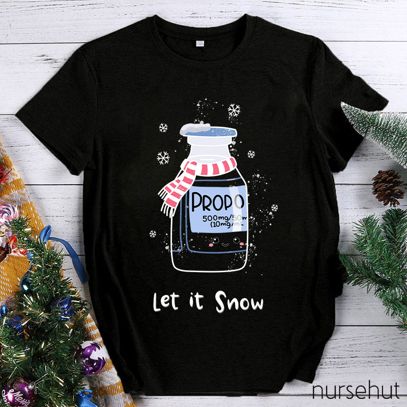 Let It Snow Nurse T-Shirt