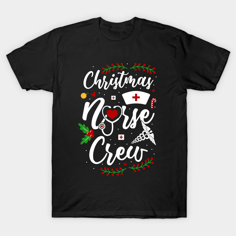 Christmas Nurse Crew Nurse T-Shirt