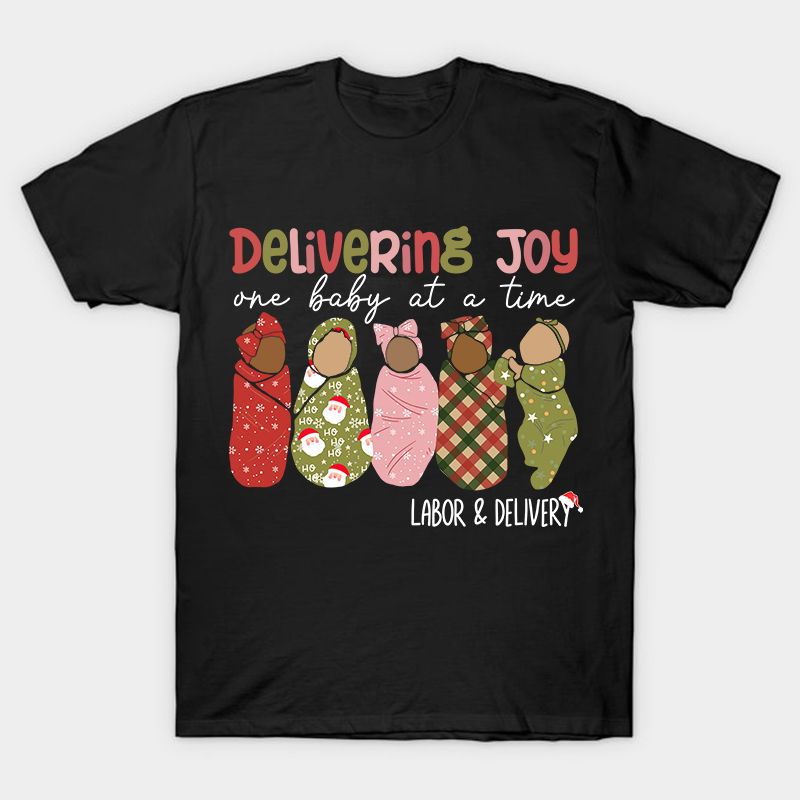 Delivering Joy One Baby At A Time Nurse T-Shirt