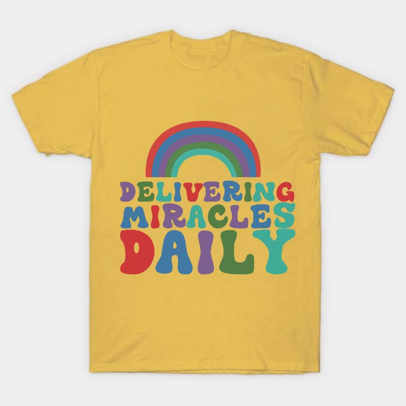 Delivering Miracles Daily Nurse T-Shirt