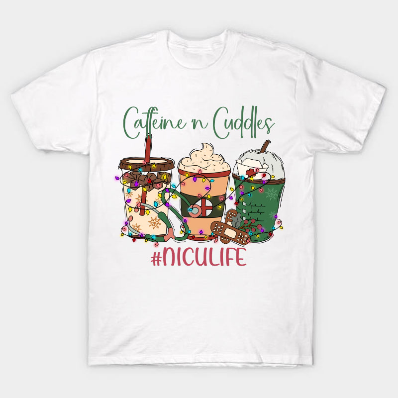 Personalized Caffeine Cuddles Nurse T-Shirt