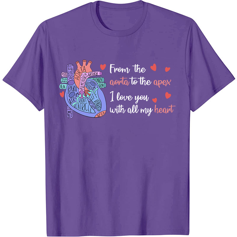 I Love You With All My Heart Nurse T-Shirt