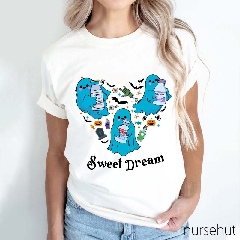Sweet Dream Nurse T-Shirt