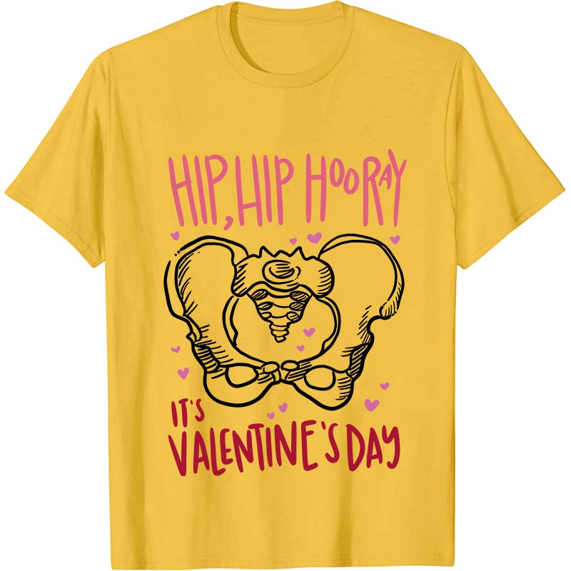 Hip Hip Hooray It's Valentine's Day Nurse T-Shirt